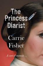 Princess Diarist 9780593077566 Carrie Fisher, Gelezen, Carrie Fisher, Verzenden