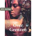 Over grenzen 9789079859344 Natasja Vermoten-Schreuder, Verzenden, Gelezen, Natasja Vermoten-Schreuder
