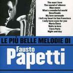 cd - Fausto Papetti - Le Piu Belle Melodie Di Fausto Pap..., Cd's en Dvd's, Verzenden, Zo goed als nieuw