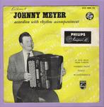 Johnny Meyer – La Plus Belle Valse Damour / Tanzende Finger, Ophalen of Verzenden, Nieuw in verpakking
