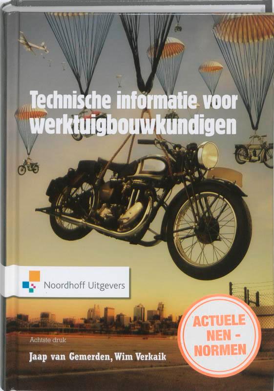 Technische informatie voor werktuigbouwkundigen / Leerboek, Boeken, Techniek, Gelezen, Verzenden