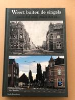 Weert buiten de Singels - Zoals het was, zoals het is NIEUW, Ophalen of Verzenden, 20e eeuw of later, Zo goed als nieuw