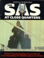 The SAS at close quarters by Steve Crawford (Paperback), Gelezen, Verzenden, Steve Crawford