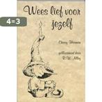 Wees lief voor jezelf / Kabouterboekjes / 2 9789072455550, Boeken, Verzenden, Gelezen, Corine Hartman