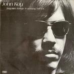 LP gebruikt - John Kay - Forgotten Songs &amp; Unsung Heroes, Verzenden, Zo goed als nieuw