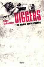 Diggers 9789022326213 Gaea Schoeters, Verzenden, Gelezen, Gaea Schoeters