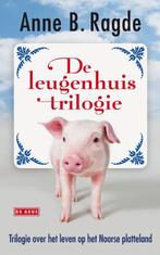 De leugenhuistrilogie 9789044525489 Anne B. Ragde, Boeken, Verzenden, Gelezen, Anne B. Ragde