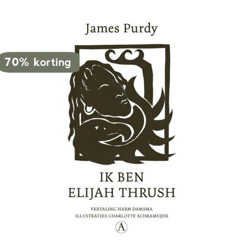 Ik ben Elijah Thrush 9789025314743 James Purdy, Boeken, Overige Boeken, Zo goed als nieuw, Verzenden