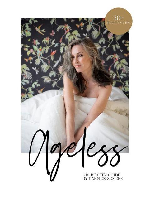 Ageless 50+ beautyguide 9789492723390 Carmen Zomers, Boeken, Hobby en Vrije tijd, Zo goed als nieuw, Verzenden