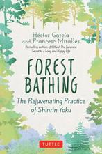 Forest Bathing 9784805316009 Héctor Garcia, Boeken, Verzenden, Gelezen, Héctor Garcia