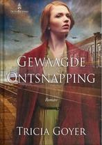 Gewaagde ontsnapping / De goede strijd / 2 9789492408143, Boeken, Verzenden, Zo goed als nieuw, Tricia Goyer