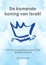 De komende koning van Israël 9789464682090 Aad Van Den Bos, Boeken, Godsdienst en Theologie, Verzenden, Zo goed als nieuw, Aad Van Den Bos