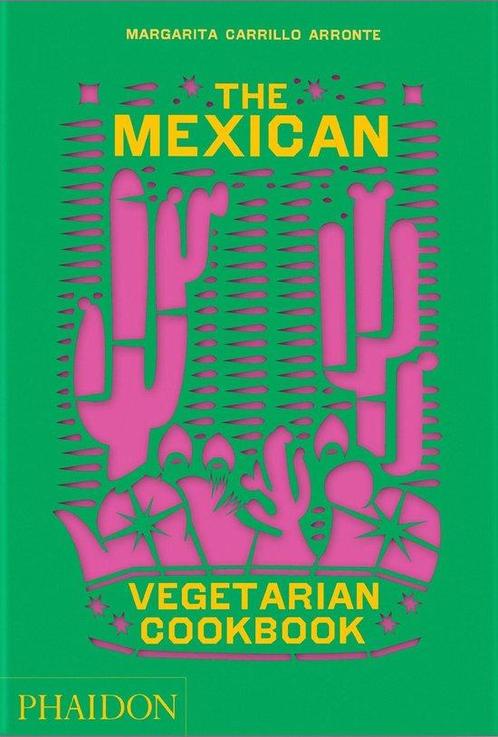 9781838665265 The Mexican Vegetarian Cookbook, Boeken, Kookboeken, Nieuw, Verzenden