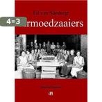 Armoedzaaiers 9789082020205 Ed van Sliedregt, Boeken, Verzenden, Zo goed als nieuw, Ed van Sliedregt