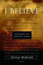 I Believe.by McGrath, E. New, Alister E. McGrath, Zo goed als nieuw, Verzenden