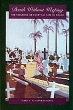 Death Without Weeping 9780520075375 Nancy Scheper-Hughes, Boeken, Verzenden, Gelezen, Nancy Scheper-Hughes