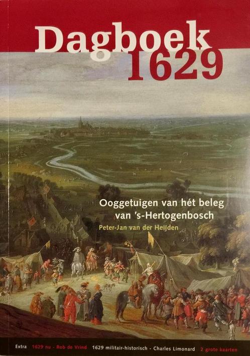 Dagboek 1629 9789070706968 P.J. van der Heijden, Boeken, Geschiedenis | Stad en Regio, Gelezen, Verzenden