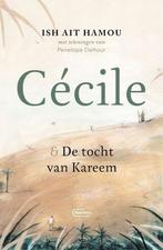 Cécile & de tocht van Kareem 9789022338155 Ish Ait Hamou, Verzenden, Zo goed als nieuw, Ish Ait Hamou