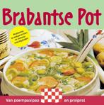 Brabantse pot / Nederlandse streekgerechten en, Verzenden, Zo goed als nieuw