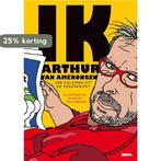 Ik, Arthur van Amerongen 9789490759773 Arthur Van Amerongen, Boeken, Literatuur, Verzenden, Zo goed als nieuw, Arthur Van Amerongen