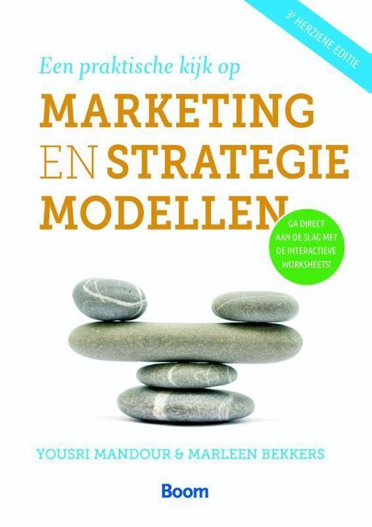 9789058754530 Een praktische kijk op marketing- en strate..., Boeken, Schoolboeken, Zo goed als nieuw, Verzenden