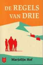 De regels van drie 9789059657731 Marjolijn Hof, Verzenden, Zo goed als nieuw, Marjolijn Hof
