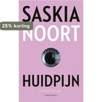 Huidpijn 9789026331398 Saskia Noort, Verzenden, Gelezen, Saskia Noort