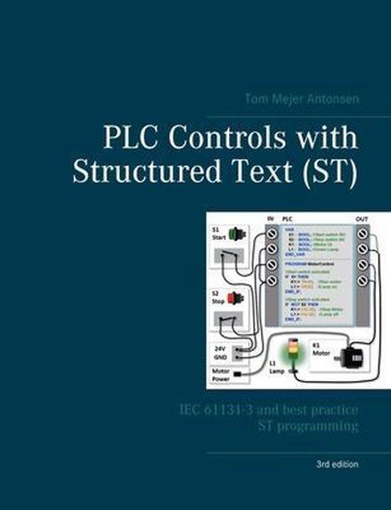 9788743015543 PLC Controls with Structured Text (ST), V3, Boeken, Informatica en Computer, Nieuw, Verzenden