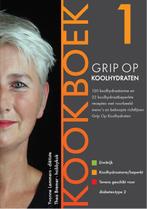 Grip op Koolhydraten 1 9789081556316 Yvonne Lemmers, Verzenden, Zo goed als nieuw, Yvonne Lemmers