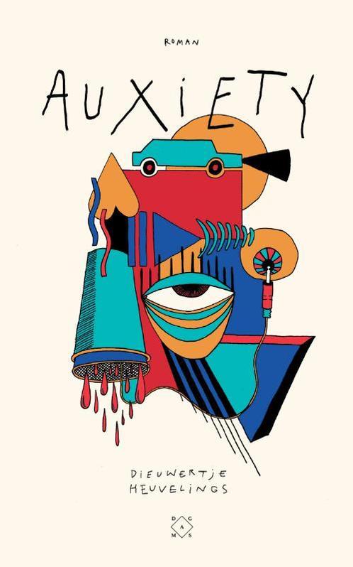 Auxiety 9789493168428 Dieuwertje Heuvelings, Boeken, Romans, Gelezen, Verzenden