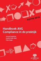 AVG Compliance in de praktijk 9789082083460, Boeken, Verzenden, Zo goed als nieuw