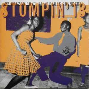 cd - Various - Stompin 13 - 22 Crazed Rhythm N Blues P..., Cd's en Dvd's, Cd's | Overige Cd's, Zo goed als nieuw, Verzenden