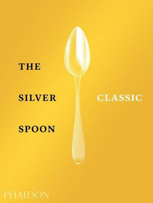 9780714879345 The Silver Spoon Classic | Tweedehands, Boeken, Kookboeken, Zo goed als nieuw, Verzenden