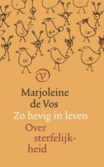 Zo Hevig In Leven | 9789028214057 | De Vos, Marjoleine, Ophalen of Verzenden, Nieuw, De Vos, Marjoleine