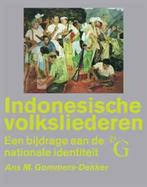 Indonesische volksliederen 9789075879568, Ans M. Gommers-Dekker, Ans M. Gommers-Dekker, Gelezen, Verzenden