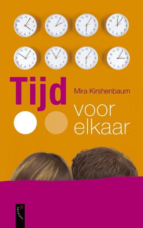 Tijd voor elkaar 9789063052379 Mira Kirshenbaum, Boeken, Psychologie, Gelezen, Verzenden