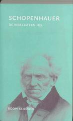 De wereld een hel / Boom klassiek 9789053527856, Verzenden, Gelezen, Arthur Schopenhauer