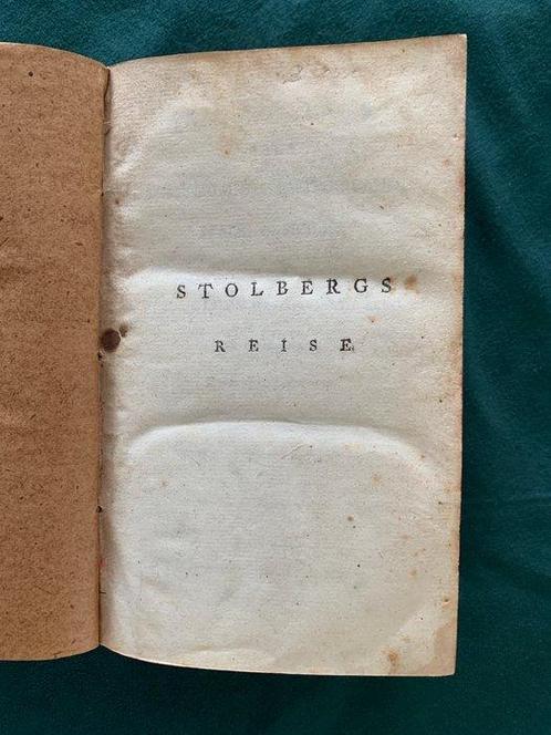 Frederik Leopold graaf van Stolberg (1750-1819) - Reis door, Antiek en Kunst, Antiek | Boeken en Bijbels
