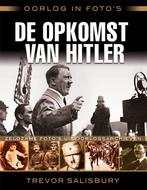 De opkomst van Hitler / Oorlog in fotos 9789045318677, Verzenden, Zo goed als nieuw, Trevor Salisbury