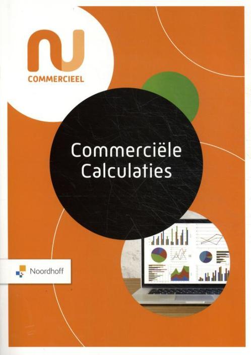 Commerciele Calculaties 9789001734916, Boeken, Studieboeken en Cursussen, Zo goed als nieuw, Verzenden