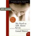 We Need to Talk about Kevin 9780061124297 Lionel Shriver, Verzenden, Gelezen, Lionel Shriver