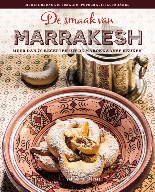 De smaak van Marrakesh 9789048314973 Muriel Brunswig-Ibrahim, Boeken, Kookboeken, Zo goed als nieuw, Verzenden