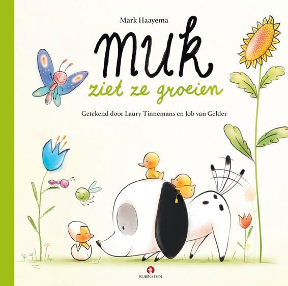 Muk ziet ze groeien / Muk / 3 9789047630081 Mark Haayema, Boeken, Kinderboeken | Kleuters, Zo goed als nieuw, Verzenden