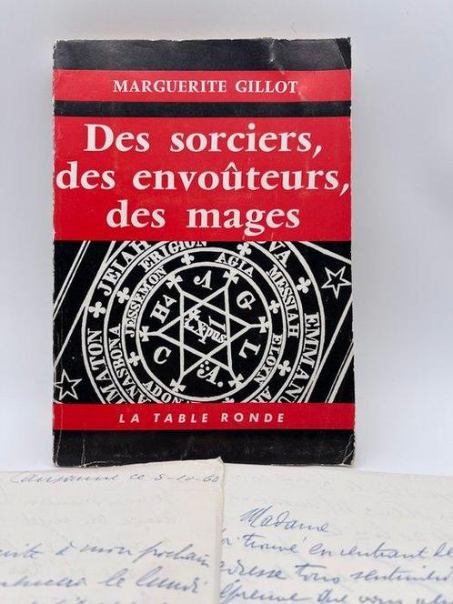 Signé ; Marguerite Gillot - [Esotérisme] Des sorciers, des, Antiek en Kunst, Antiek | Boeken en Bijbels