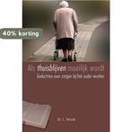 Als Thuisblijven Moeilijk Wordt 9789033630576 L. Terlouw, Boeken, Verzenden, Zo goed als nieuw, L. Terlouw