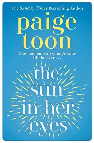 The Sun in Her Eyes, Toon, Paige, Boeken, Taal | Engels, Zo goed als nieuw, Verzenden