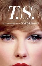 T.S. - Taylor Swift, Boeken, Ophalen of Verzenden, Nieuw