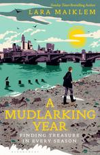 9781526660756 A Mudlarking Year Lara Maiklem, Boeken, Verzenden, Nieuw, Lara Maiklem