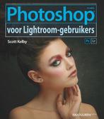9789463560955 Photoshop voor Lightroom gebruikers, Verzenden, Zo goed als nieuw, Scott Kelby