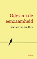 Ode aan de eenzaamheid (9789025909055, Marinus Van den Berg), Boeken, Esoterie en Spiritualiteit, Nieuw, Verzenden